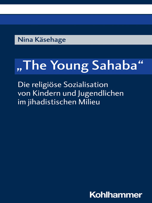 Title details for "The Young Sahaba" by Nina Käsehage - Wait list